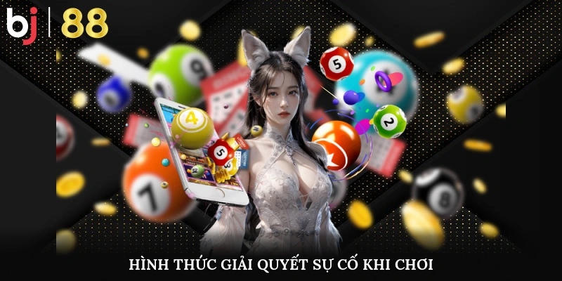 Cách Chơi Xổ Số Đua Xe - Theo Dõi Những Trận Đua Kịch Tính Hình thức giải quyết sự cố khi chơi xổ số đua xe